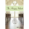 The Hungry Inherit