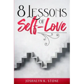 8 Lessons of Self-Love