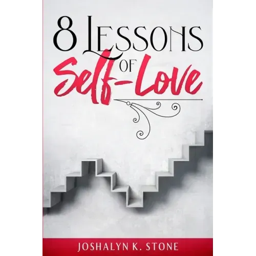 8 Lessons of Self-Love