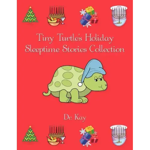 Tiny Turtle's Holiday Sleeptime Stories Collection