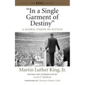 In a Single Garment of Destiny: A Global Vision of Justice