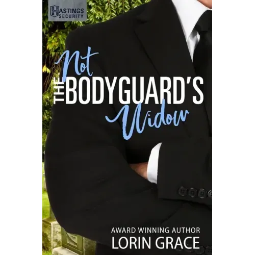 Not the Bodyguard's Widow: Sweet Bodyguard Romance