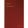 Prince Albert's Land