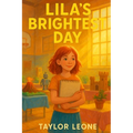 Lila's Brightest Day