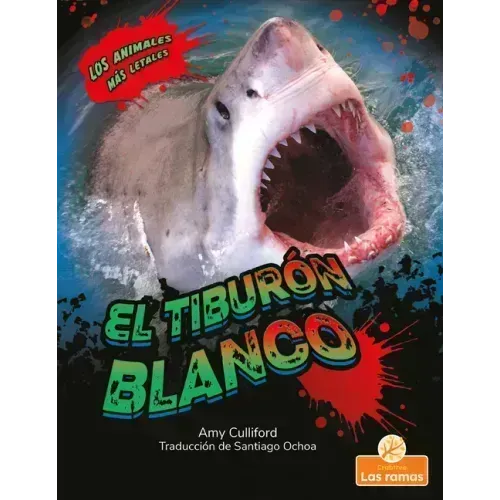 El Tiburón Blanco (Great White Shark)