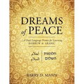 Dreams of Peace: A Dual Language Primer for Learning Hebrew & Arabic
