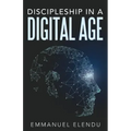 Discipleship in a Digital Age