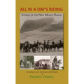 All in a Day's Riding: Stories of the New Mexico Range