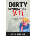 Dirty Contracting 101: An Introduction to Politics and Nepotism