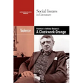 Violence in Anthony Burgess' Clockwork Orange