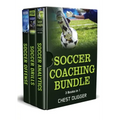 Soccer Coaching Bundle: 3 Books in 1