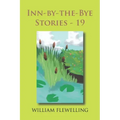 Inn-By-The-Bye Stories - 19