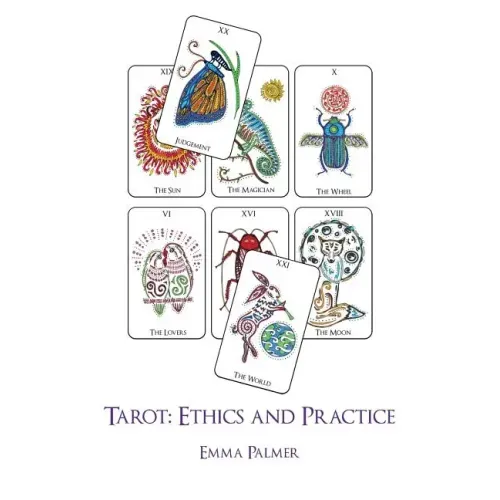 Tarot: Ethics and Practice