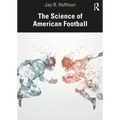 The Science of American Football