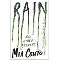 Rain: And Other Stories
