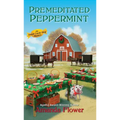 Premeditated Peppermint