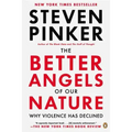 The Better Angels of Our Nature: Why Violence Has Declined