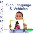 Sign Language & Vehicles