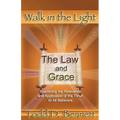The Law and Grace: Examine the Relevance and Application of the Torah to all Believers