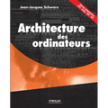 Architecture des ordinateurs: Classes préparatoires BTS - Deug - IUT