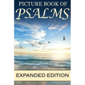 Picture Book of Psalms Expanded Edition: For Seniors with Dementia [Large Print Bible Verse Picture Books] (81 Pages)