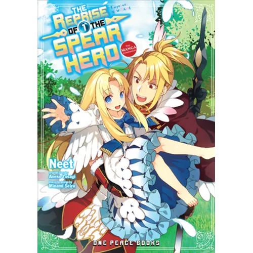 The Reprise of the Spear Hero Volume 1: The Manga Companion