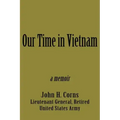 Our Time in Vietnam