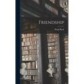 Friendship
