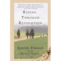 Riding Through Revolution