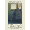 Narcissistic Narrative: The Metafictional Paradox