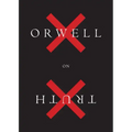 Orwell on Truth