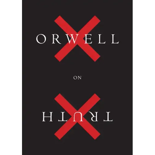 Orwell on Truth