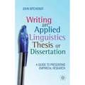 Writing an Applied Linguistics Thesis or Dissertation: A Guide to Presenting Empirical Research
