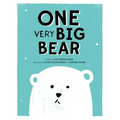 One Very Big Bear: A Picture Book