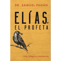 Elías, El Profeta