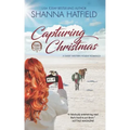 Capturing Christmas: Sweet Western Holiday Romance