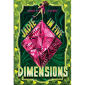 Jadie in Five Dimensions