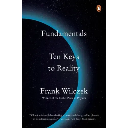 Fundamentals: Ten Keys to Reality