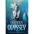 Ominous Odyssey: Overworld Chronicles Book Thirteen