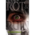 Rot & Ruin
