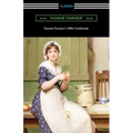 Fannie Farmer's 1896 Cookbook: The Boston Cooking School Cookbook