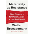 Materiality as Resistance