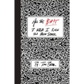 All the $#!T I Wish I Knew in High School