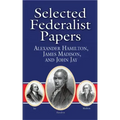 Selected Federalist Papers
