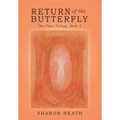 Return of the Butterfly