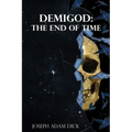Demigod: The End of Time