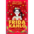 Little Guides to Great Lives: Frida Kahlo