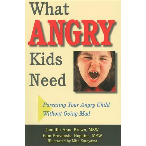 What Angry Kids Need