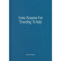 Some Reasons for Traveling to Italy