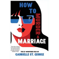 How to Murder a Marriage: The Ex-Whisperer Files